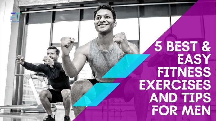 5-Best-Easy-Fitness-Exercises-And-Tips-For-Men